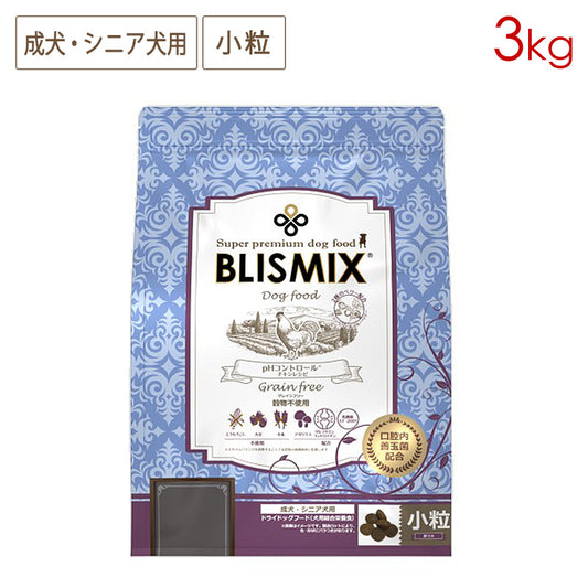 ブリスミックス ドッグ pHコントロール  グレインフリーチキン 小粒 3kg 成犬・シニア犬用